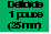 Delto�de 1 pouce (25 mm)
